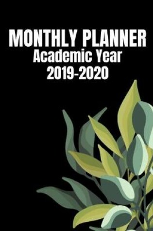 Cover of Monthly Planner Academic Year 2019-2020