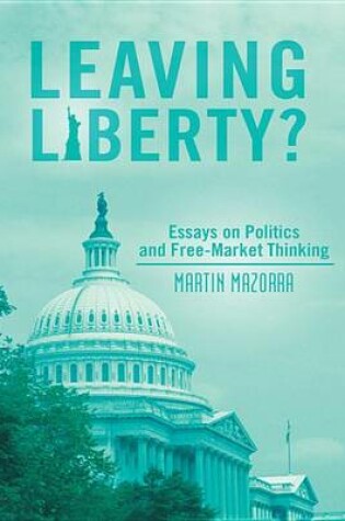 Cover of Leaving Liberty?