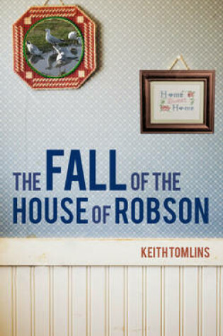 Cover of The Fall of the House of Robson