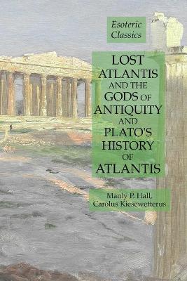 Book cover for Lost Atlantis and the Gods of Antiquity and Plato's History of Atlantis