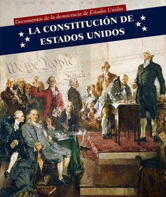 Cover of La Constitución de Estados Unidos (U.S. Constitution)