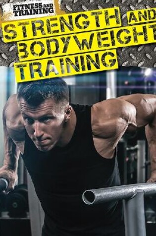 Cover of Strength and Body Weight Training