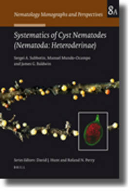 Cover of Systematics of Cyst Nematodes (Nematoda: Heteroderinae), Part A