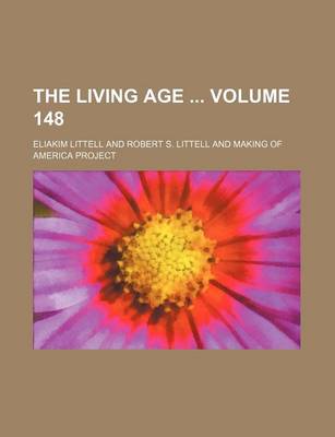 Book cover for The Living Age Volume 148