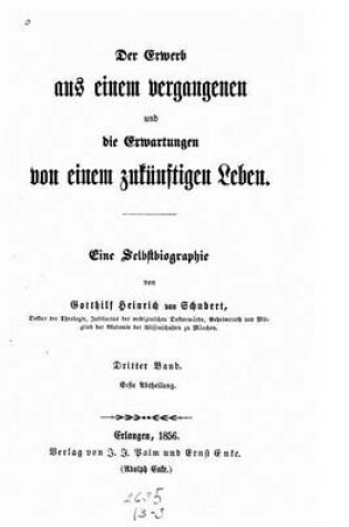 Cover of Der Erwerb aus einem Vergangenen und die Erwartungen von einem zukunftigen Leben