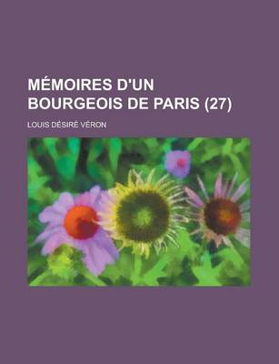 Book cover for Memoires D'Un Bourgeois de Paris (27)