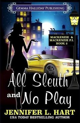 Book cover for All Sleuth and No Play