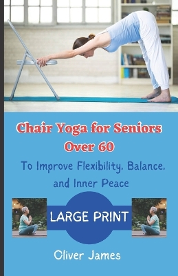 Book cover for Chair Yoga for Seniors Over 60