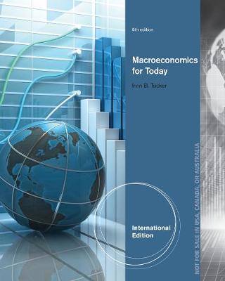 Book cover for Macroeconomics for Today, International Edition