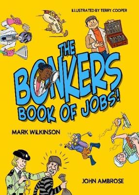 Book cover for Bonkers Book of Jobs, The (New Edition)