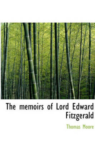 Cover of The Memoirs of Lord Edward Fitzgerald