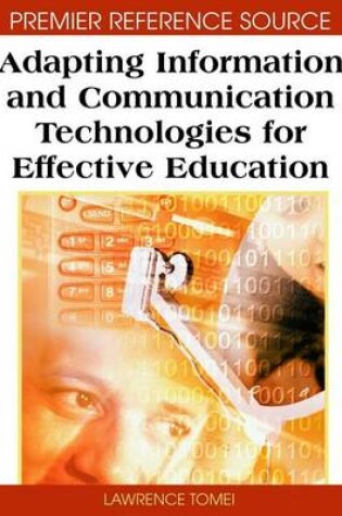 Cover of Adapting Information and Communication Technologies for Effective Education