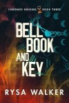Book cover for Bell, Book, and Key
