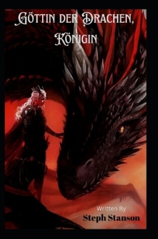 Cover of Göttin der Drachen, Königin