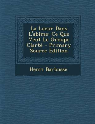 Book cover for La Lueur Dans L'Abime