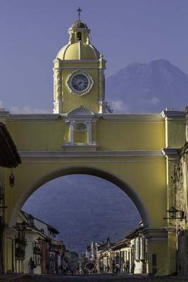 Book cover for Santa Catalina Arch in Antigua Guatemala Journal