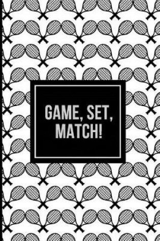 Cover of Game, Set, Match!