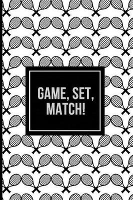 Book cover for Game, Set, Match!