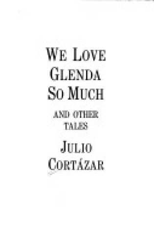Cover of We Love Glenda So Much