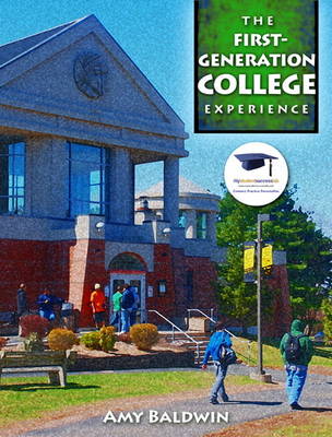 Book cover for First-Generation College Experience, The Plus NEW MyStudentSuccessLab 2012 Update -- Access Card Package