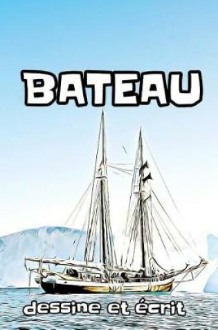 Cover of Bateau