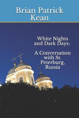 Book cover for White Nights and Dark Days