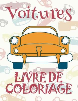 Book cover for ✌ Voitures ✎ Voitures Livre de Coloriage pour les garçons ✎ Livre de Coloriage 7 ans ✍ Livre de Coloriage enfant 7 ans