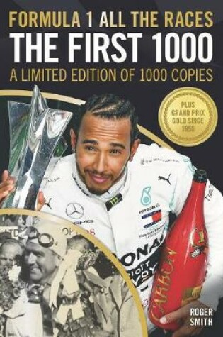 Cover of FORMULA 1 ALL THE RACES - THE FIRST 1000
