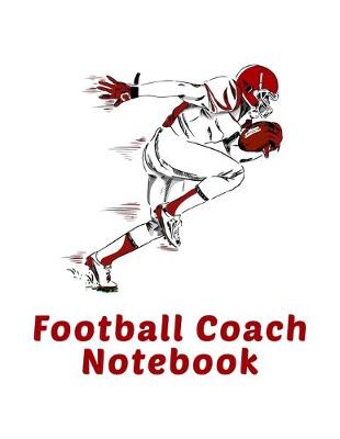 Book cover for Football Coach Notebook