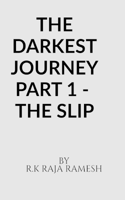 Cover of The Darkest Journey Part 1 - The Slip