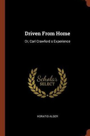Cover of Driven From Home