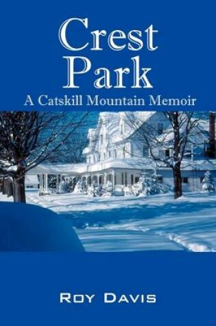 Cover of Crest Park