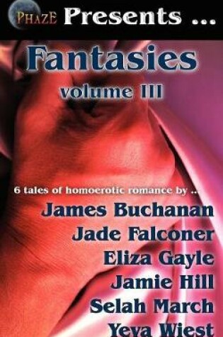 Cover of Phaze Fantasies, Volume III