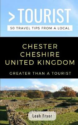 Book cover for Greater Than a Tourist- Chester Cheshire United Kingdom