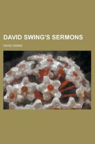 Cover of David Swing's Sermons