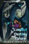 Book cover for A Conflict of Destiny and Desire