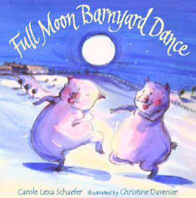 Book cover for Full Moon Barnyard Dance