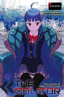 Book cover for The Isolator, Vol. 1 (light novel)