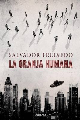 Book cover for La granja humana