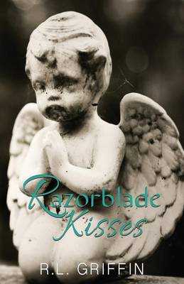 Book cover for Razorblade Kisses