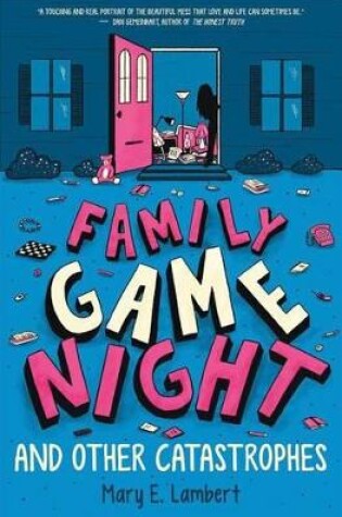 Cover of Scholastic Press Novels- Family Game Night and Other Catastrophes