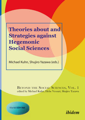 Cover of Theories About and Strategies Against Hegemonic Social Sciences