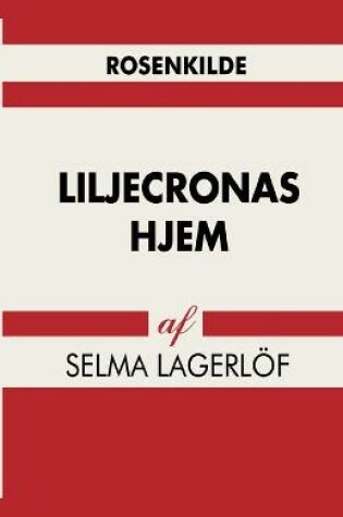 Cover of Liljecronas hjem