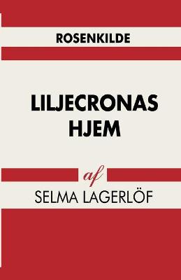 Book cover for Liljecronas hjem