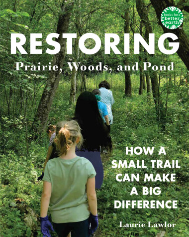 Book cover for Restoring Prairie, Woods, and Pond