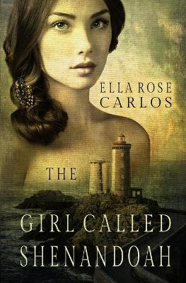 Book cover for The Girl Called Shenandoah