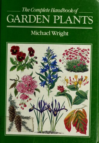 Book cover for The Complete Handbook of Garden Plants
