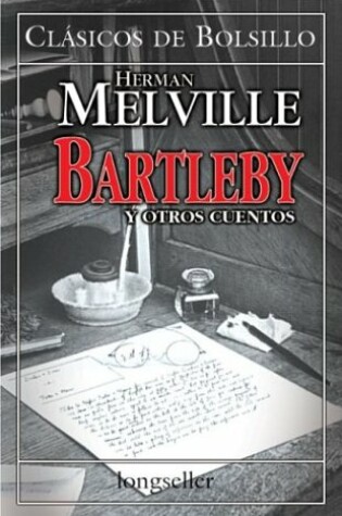 Cover of Bartleby y Otros Cuentos