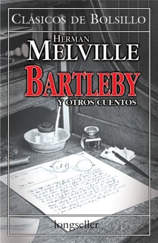 Book cover for Bartleby y Otros Cuentos