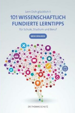 Cover of 101 Wissenschaftlich fundierte LernTipps fur Schule, Studium und Beruf